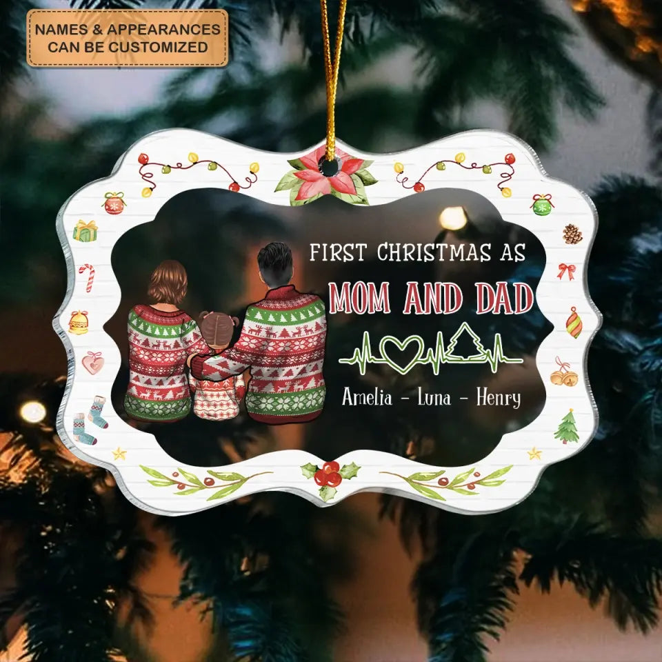 First Christmas As Mom And Dad - Personalized Custom Mica Ornament - Christmas Gift For Family, Family Members