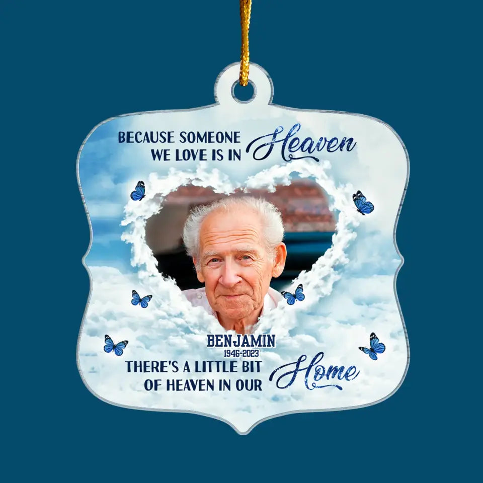 Because Someone We Love Is In Heaven - Personalized Custom Mica Ornament - Memorial, Christmas Gift For Family, Family Members