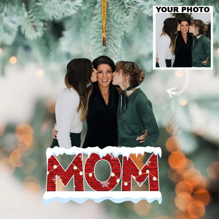 Christmas Theme Mom - Personalized Custom Photo Mica Ornament - Christmas Gift For Family, Family Members AGCAD006