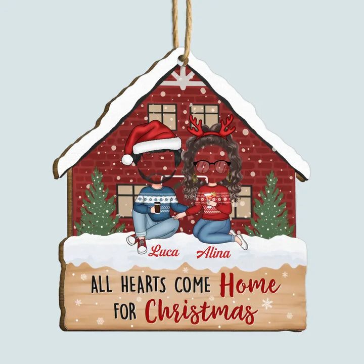 All Hearts Come Home For Christmas - Personalized Custom Wood Ornament - Christmas Gift For Couple, Wife, Husband, Family Members