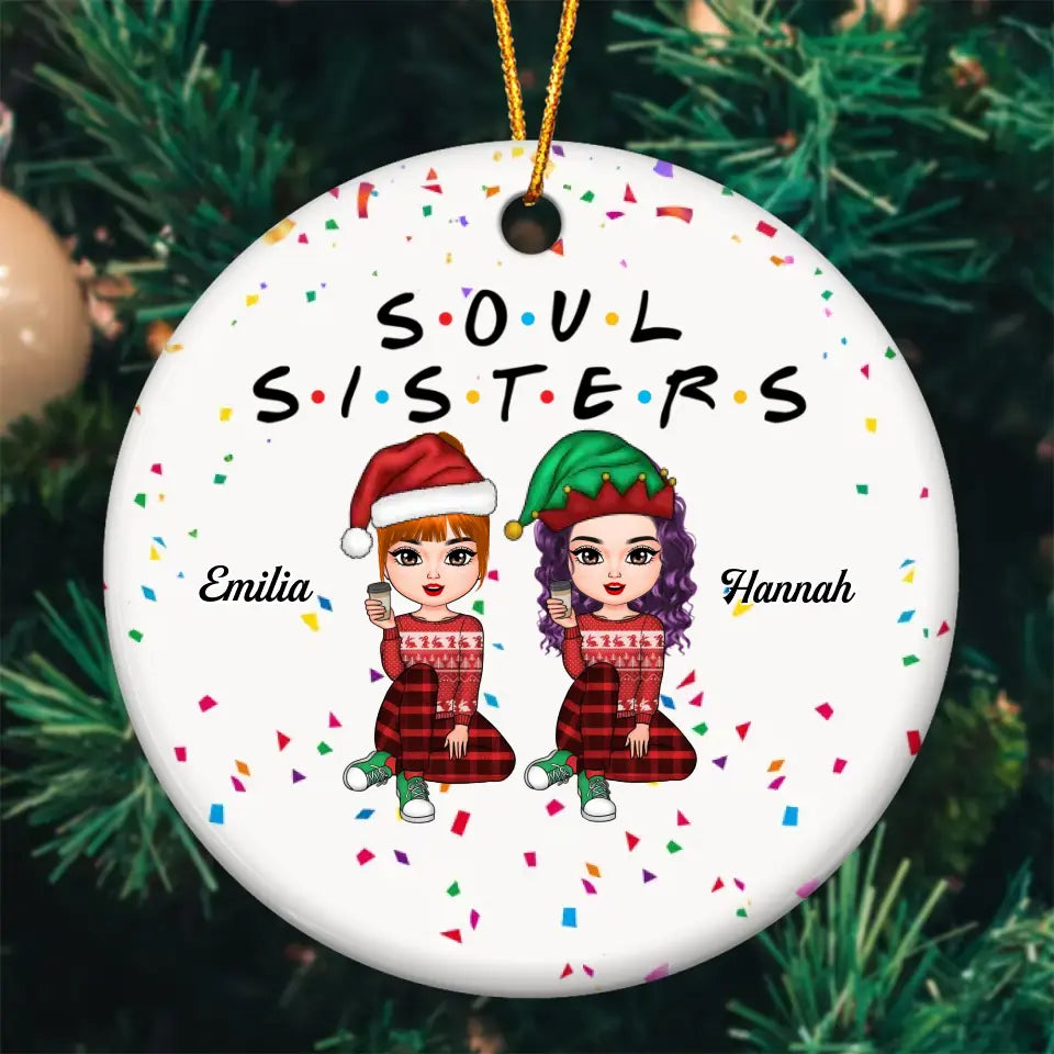 Personalized Ceramic Ornament - Gift For Friend - Soul Sisters ARND037