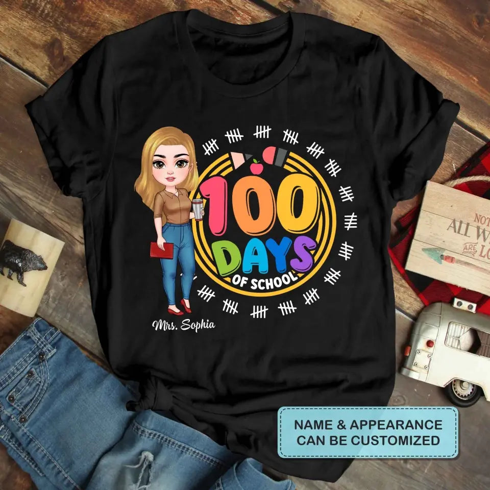100th Day Of School - Personalized Custom T-shirt - Teacher's Day, Appreciation Gift For Teacher