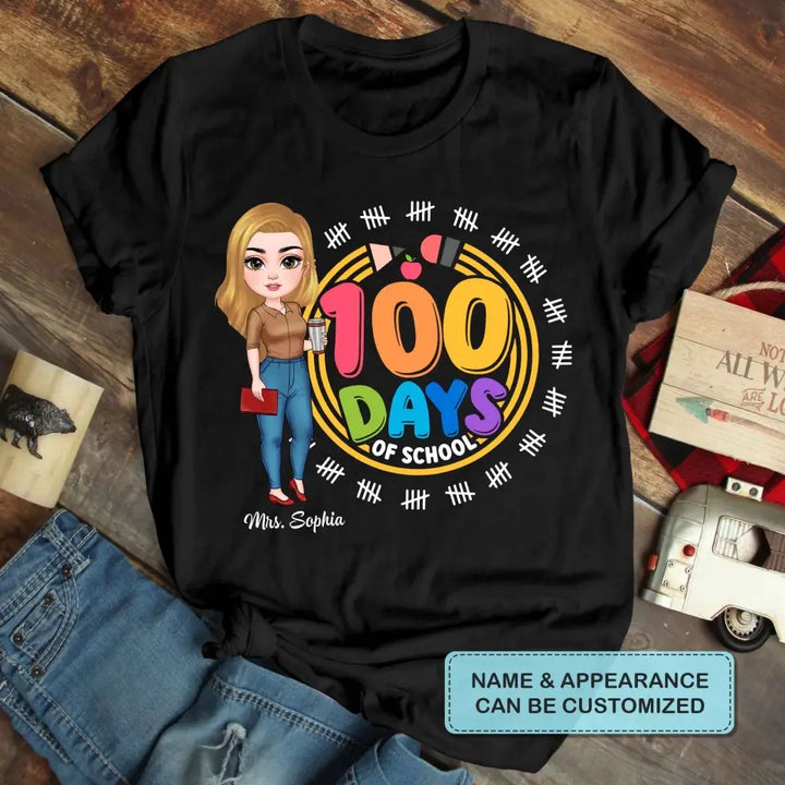 100th Day Of School - Personalized Custom T-shirt - Teacher's Day, Appreciation Gift For Teacher