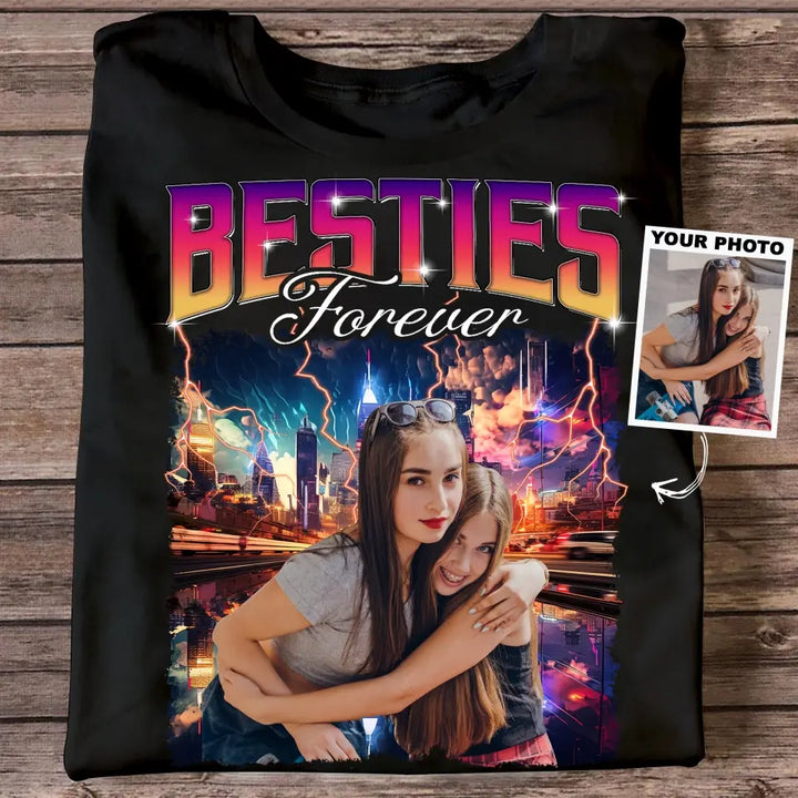 Bestie Forever - Personalized Custom T-shirt - Christmas Gift For Friends, Besties