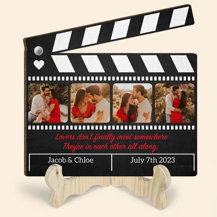 Lovers Don't Finally Meet Somewhere - Personalized Custom 1 Layer Wooden Sign - Valentine's Day Gift For Couple, Wife, Husband, Boyfriends, Girlfriends