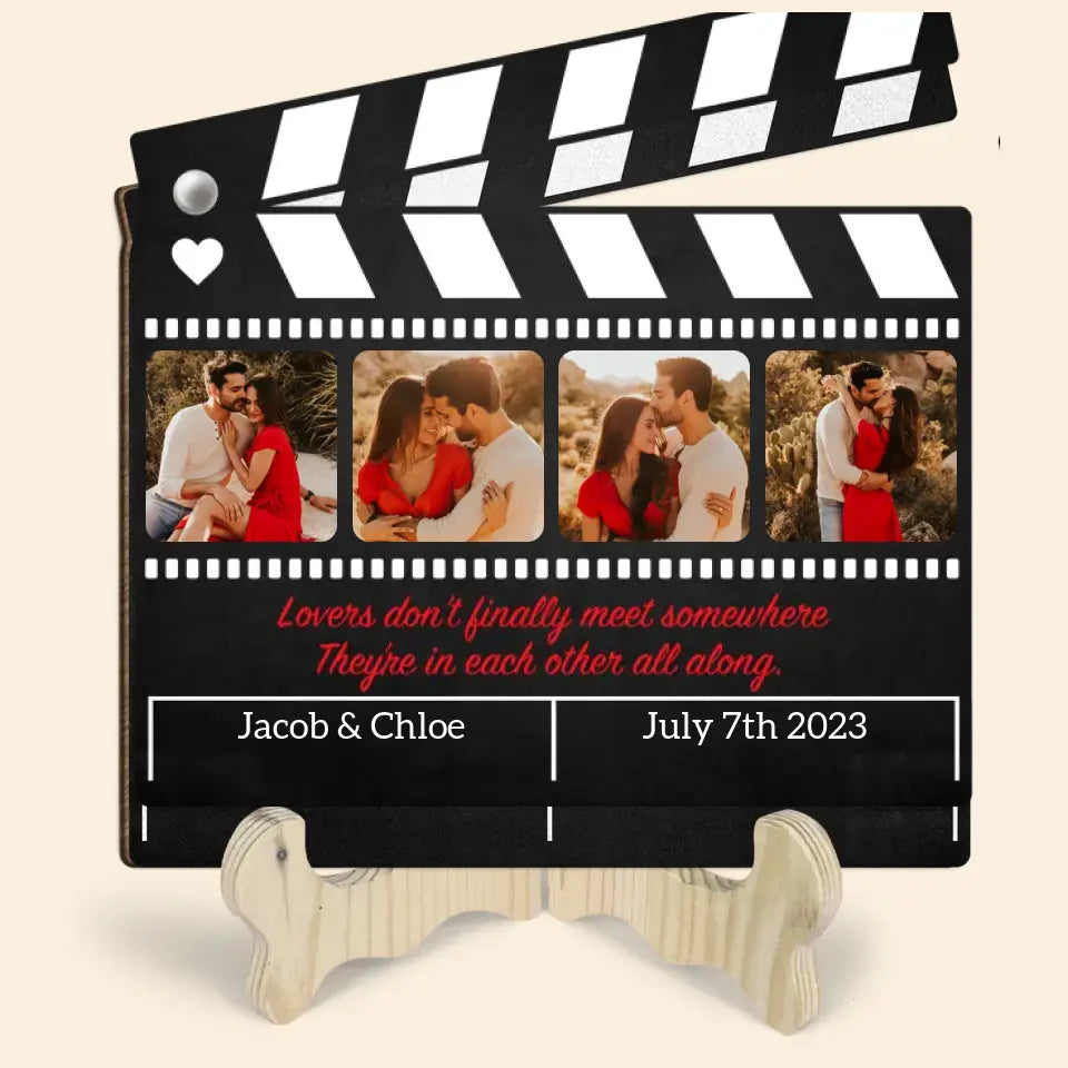 Lovers Don't Finally Meet Somewhere - Personalized Custom 1 Layer Wooden Sign - Valentine's Day Gift For Couple, Wife, Husband, Boyfriends, Girlfriends