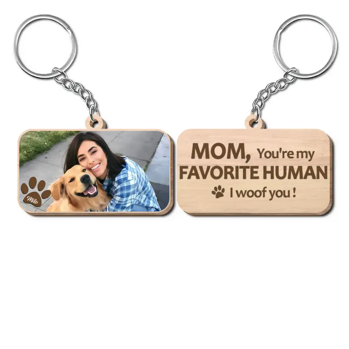 To My Favorite Person - Personalized Custom Wooden Keychain - Gift For Dog Mom, Dog Dad, Dog Lover, Dog Owner
