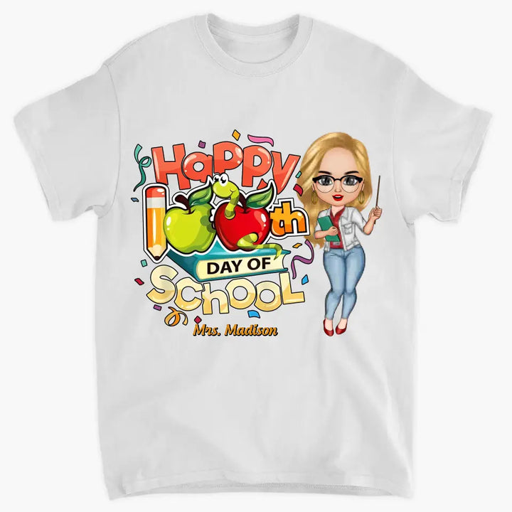 Happy 100th Day Of School - Personalized Custom T-shirt - Teacher's Day, Appreciation Gift For Teacher