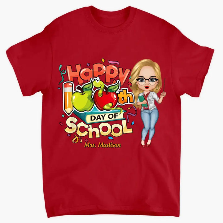 Happy 100th Day Of School - Personalized Custom T-shirt - Teacher's Day, Appreciation Gift For Teacher