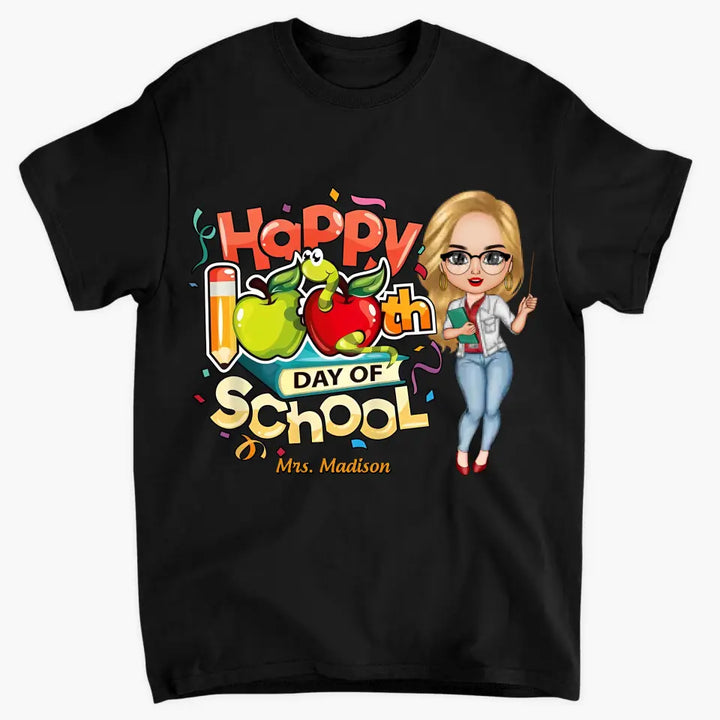 Happy 100th Day Of School - Personalized Custom T-shirt - Teacher's Day, Appreciation Gift For Teacher