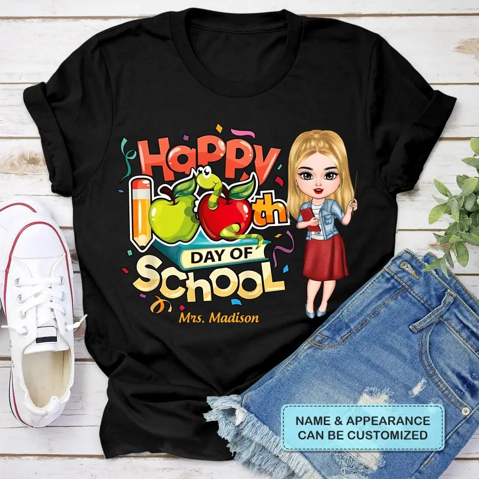 Happy 100th Day Of School - Personalized Custom T-shirt - Teacher's Day, Appreciation Gift For Teacher