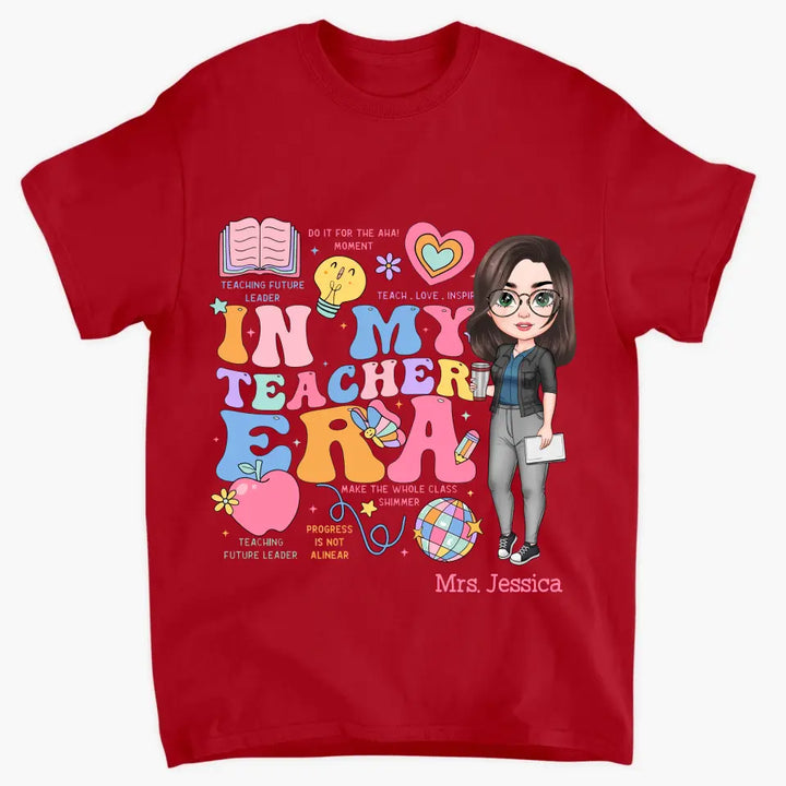 In My Teaching Era - Personalized Custom T-shirt - Teacher's Day, Appreciation Gift For Teacher