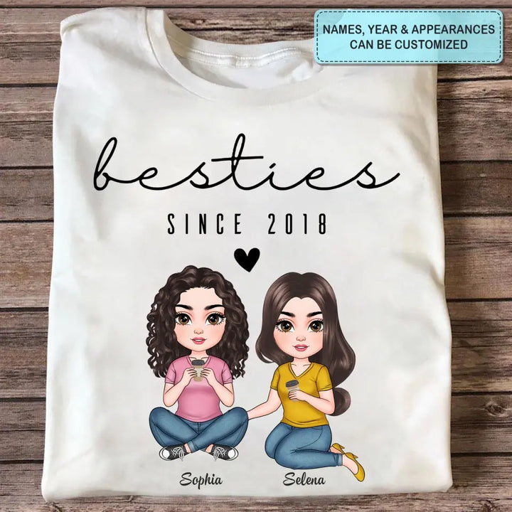 Besties Since - Personalized Custom T-shirt - Gift For Friends, Besties
