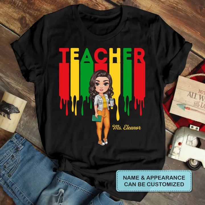 Best Teacher Ever - Personalized Custom T-shirt - Teacher's Day, Appreciation Gift For Teacher