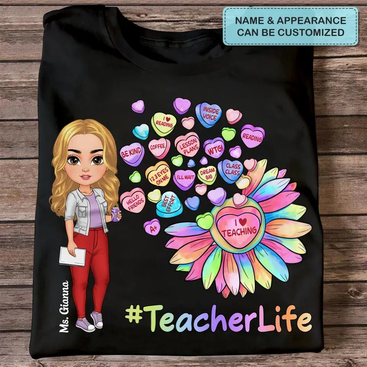 I Love Teaching - Personalized Custom T-shirt - Teacher's Day, Appreciation Gift For Teacher