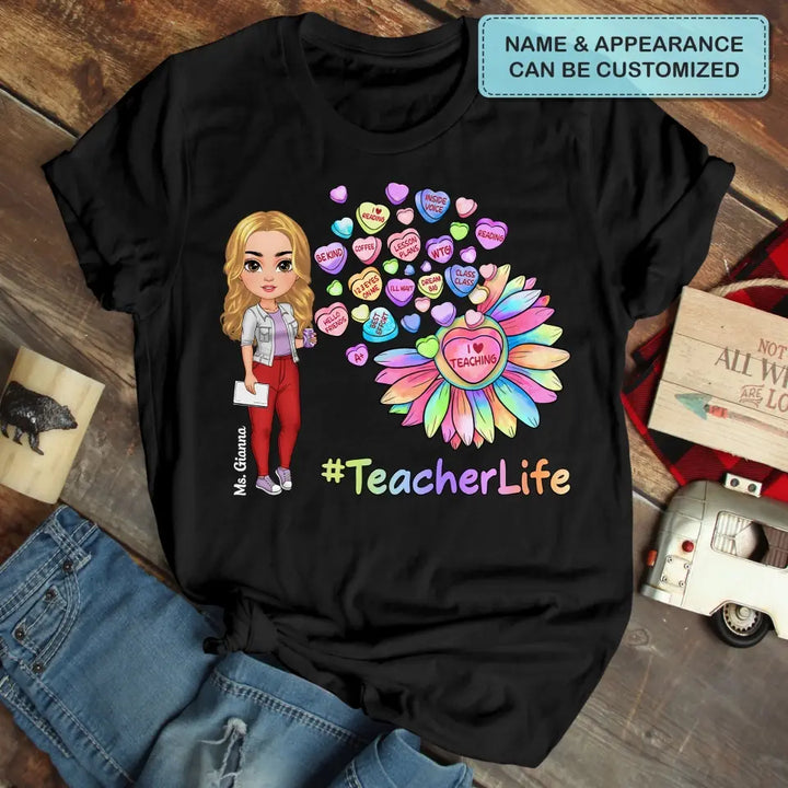 I Love Teaching - Personalized Custom T-shirt - Teacher's Day, Appreciation Gift For Teacher