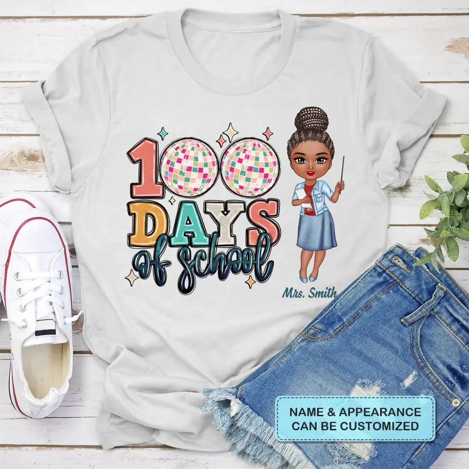 100 Days Of School Disco Ball - Personalized Custom T-shirt - Teacher's Day, Appreciation Gift For Teacher