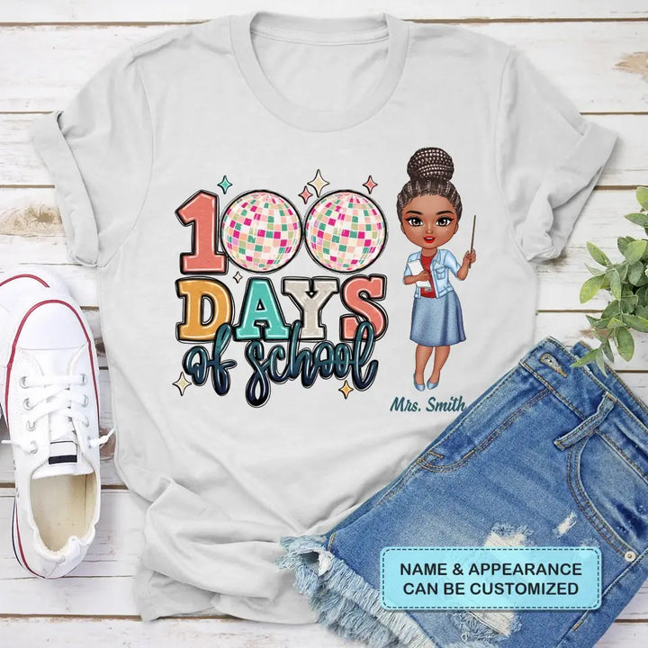 100 Days Of School Disco Ball - Personalized Custom T-shirt - Teacher's Day, Appreciation Gift For Teacher