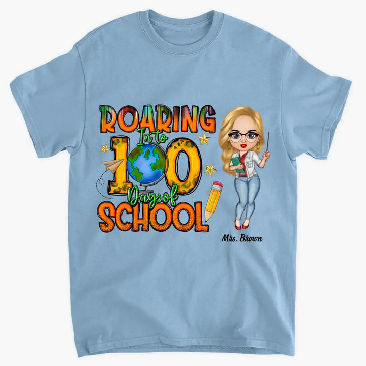 Roaring Into 100 Days Of School - Personalized Custom T-shirt - Teacher's Day, Appreciation Gift For Teacher