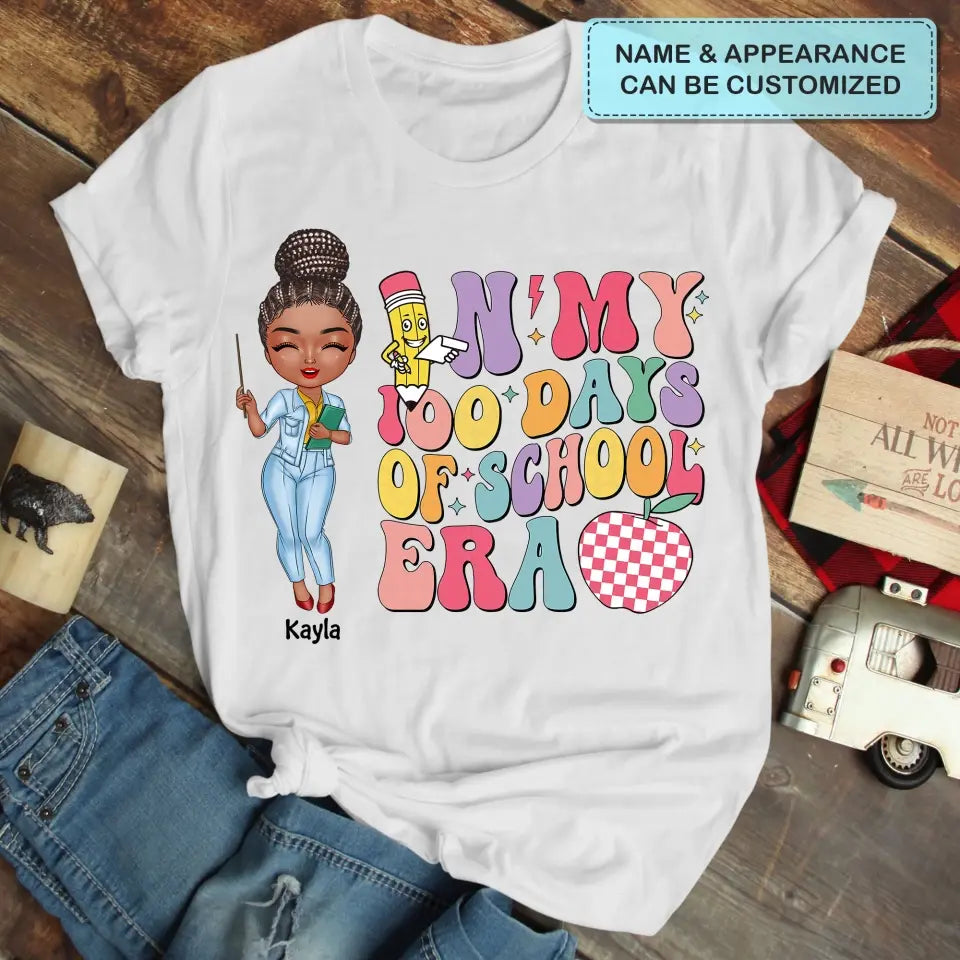 In My 100 Days Of School Era - Personalized Custom T-shirt - Teacher's Day, Appreciation Gift For Teacher