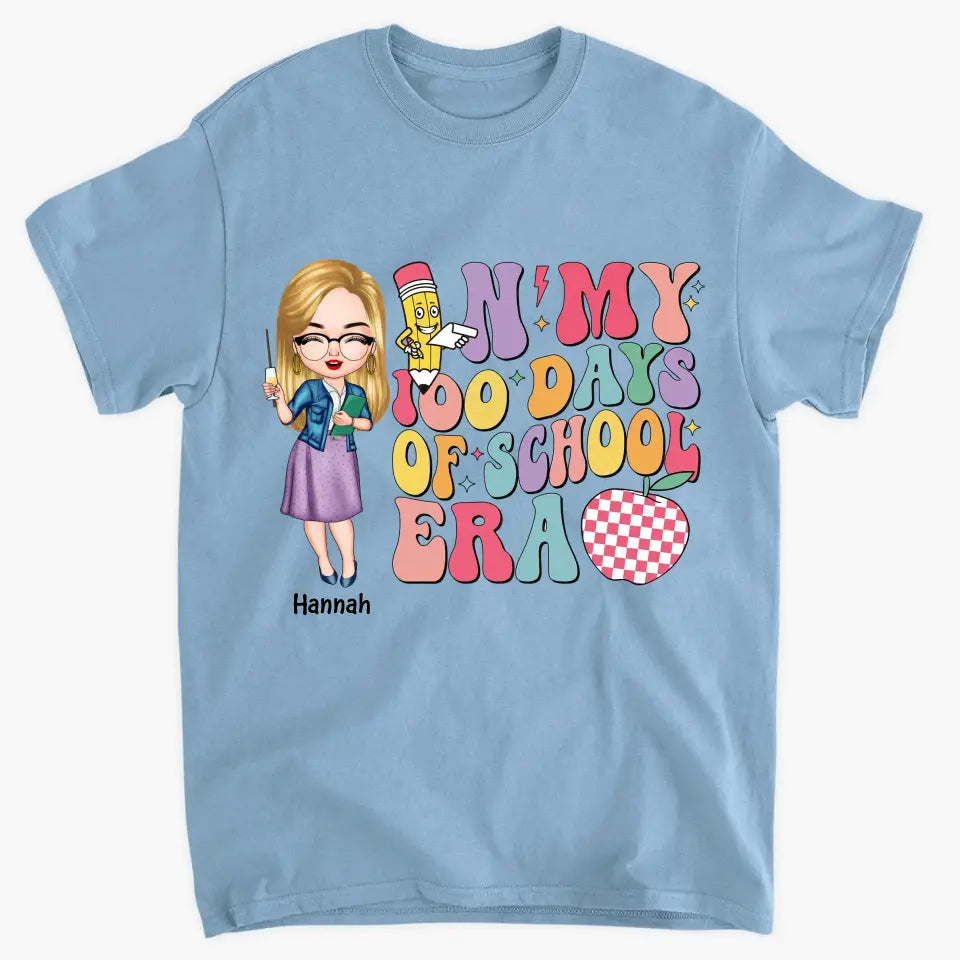 In My 100 Days Of School Era - Personalized Custom T-shirt - Teacher's Day, Appreciation Gift For Teacher