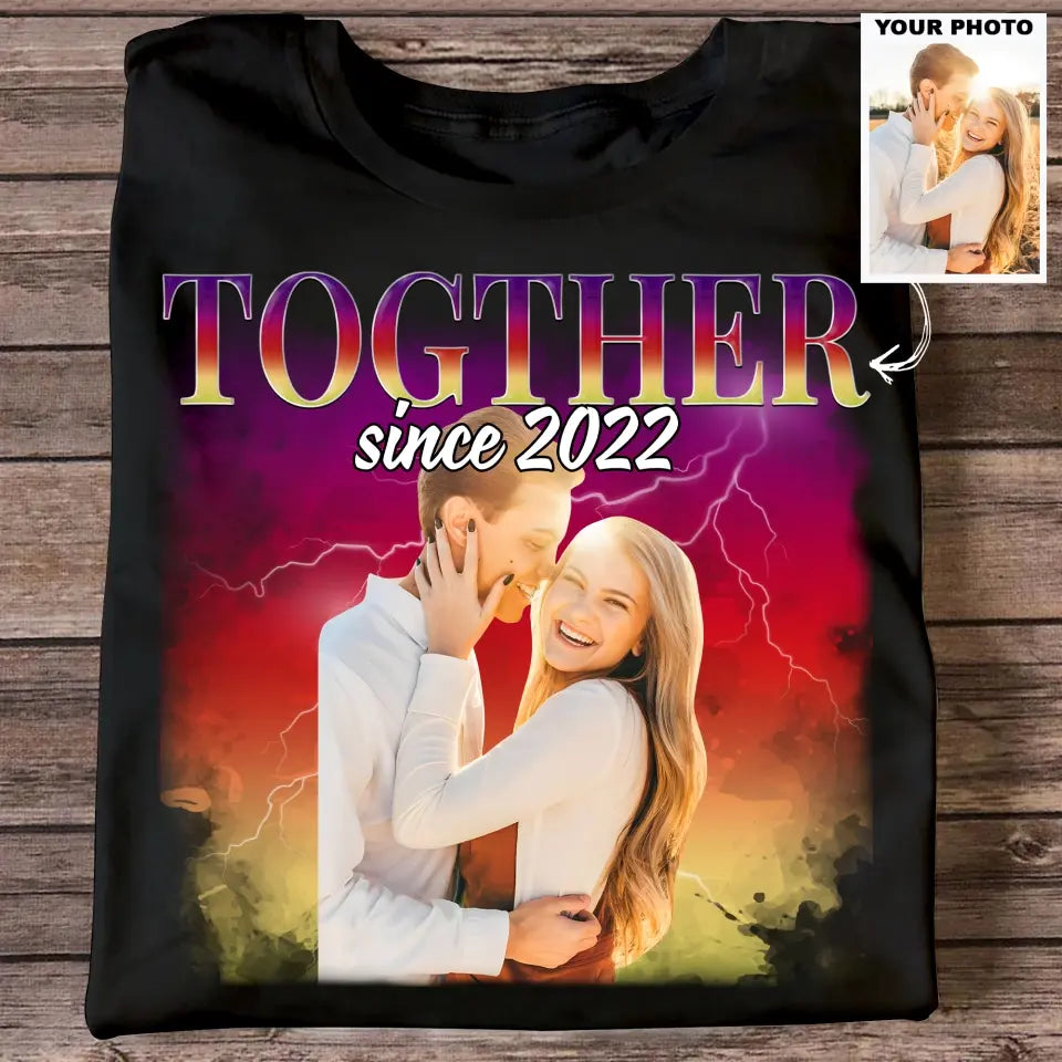 Together Since - Personalized Custom T-shirt - Valentine's Day, Anniversary Gift For Couple, Husband, Wife, Boyfriend, Girlfriend