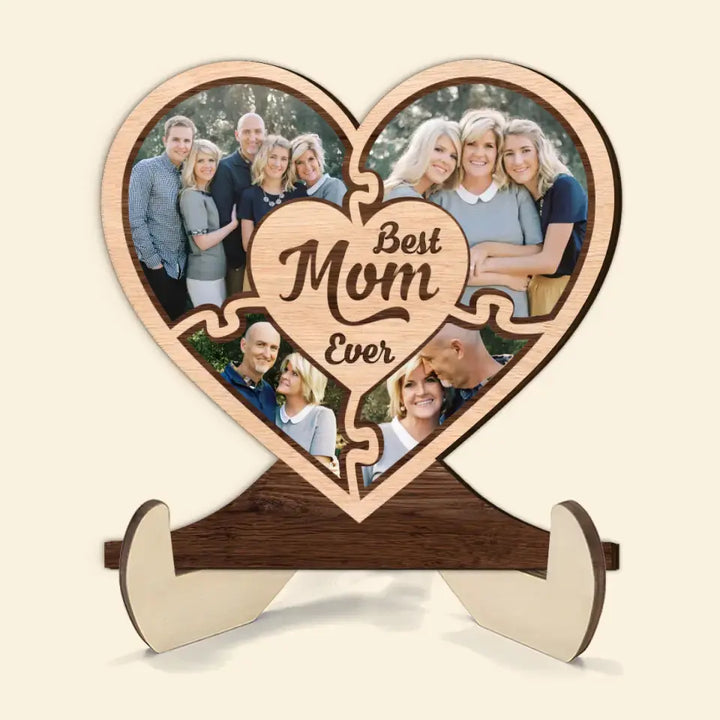 Best Mom Ever - Personalized Custom 2-Layer Wooden Plaque - Mother's Day Gift For Family Members, Grandma, Mom