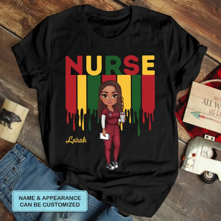 Being A Nurse - Personalized Custom T-shirt - Nurse's Day, Appreciation Gift For Nurse