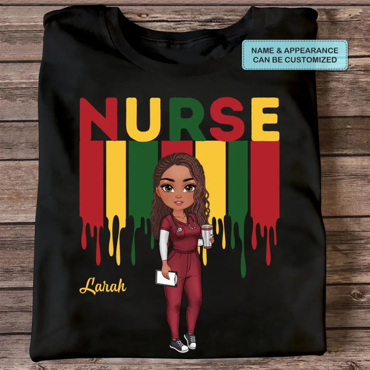 Being A Nurse - Personalized Custom T-shirt - Nurse's Day, Appreciation Gift For Nurse
