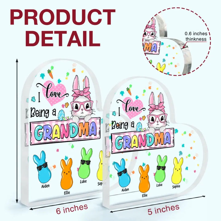 I Love Being A Grandma - Personalized Custom Heart-shaped Acrylic Plaque - Gift For Grandma, Mom, Family Members