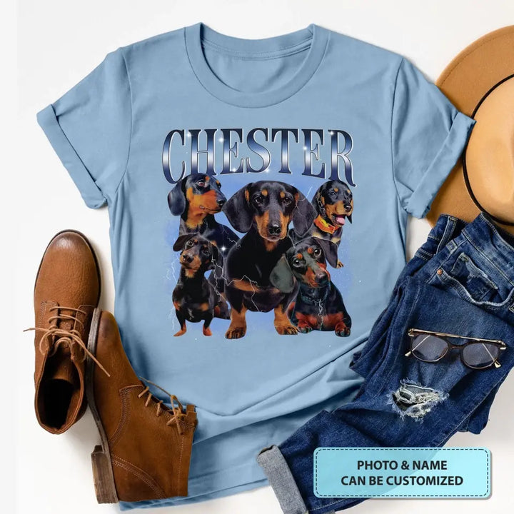 Custom Your Pet Bootleg - Personalized Custom T-shirt - Gift For Pet Lover, Pet Mom, Pet Dad, Pet Owner AGCHA004