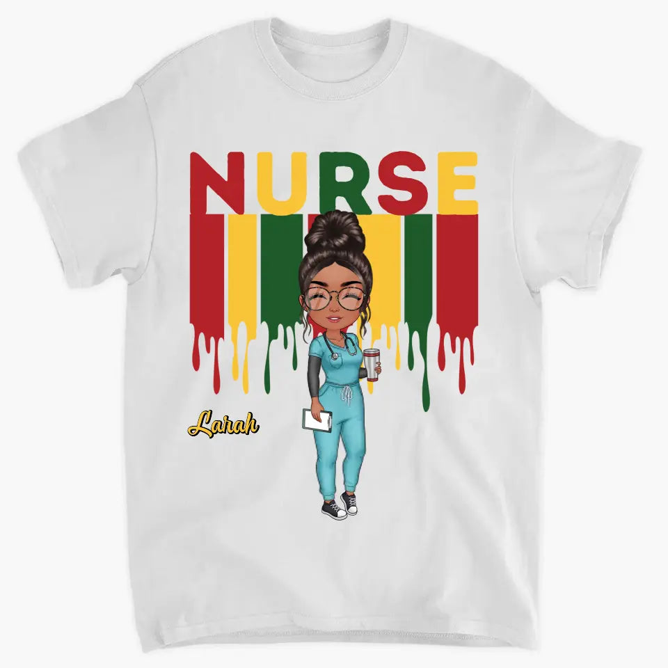 Being A Nurse - Personalized Custom T-shirt - Nurse's Day, Appreciation Gift For Nurse