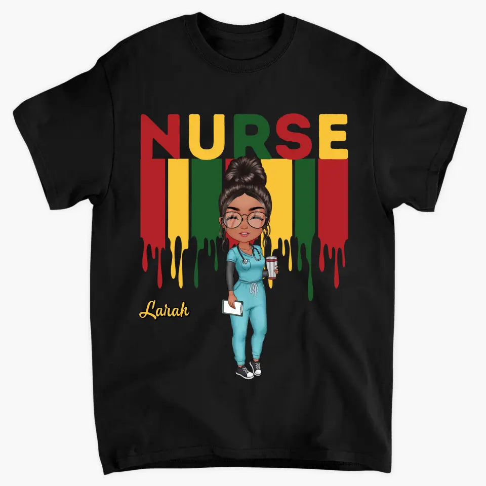 Being A Nurse - Personalized Custom T-shirt - Nurse's Day, Appreciation Gift For Nurse