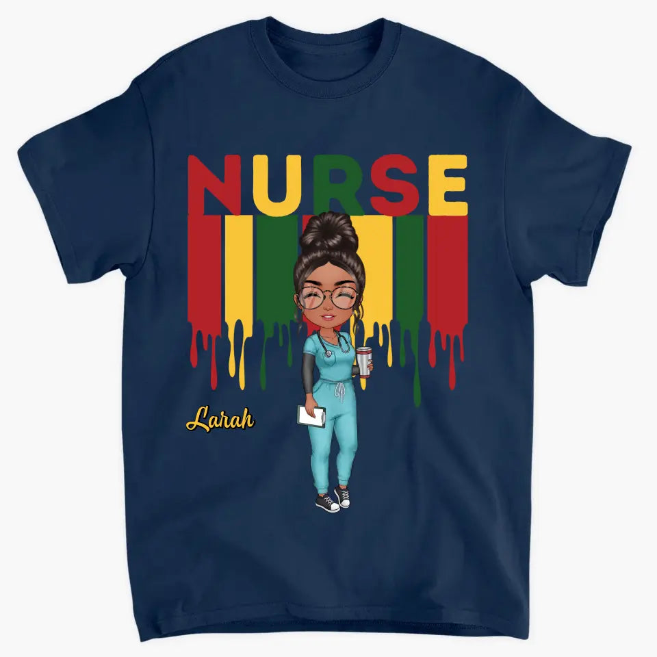 Being A Nurse - Personalized Custom T-shirt - Nurse's Day, Appreciation Gift For Nurse