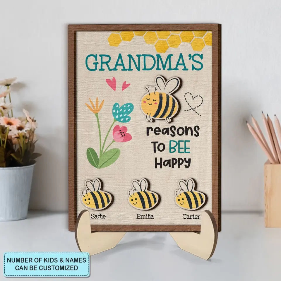 Reasons To Bee Happy - Personalized Custom 2-Layer Wooden Plaque - Easter Gift For Family Members, Grandma, Mom