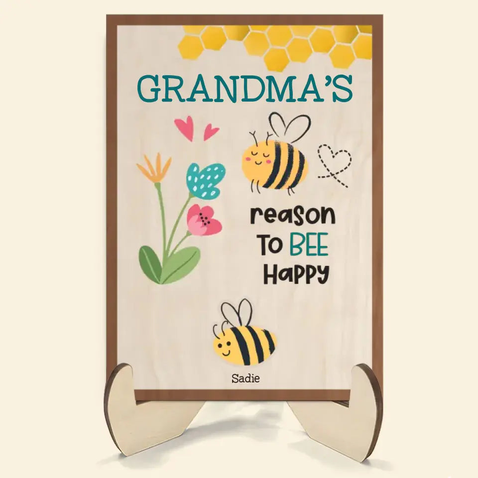 Reasons To Bee Happy - Personalized Custom 2-Layer Wooden Plaque - Easter Gift For Family Members, Grandma, Mom