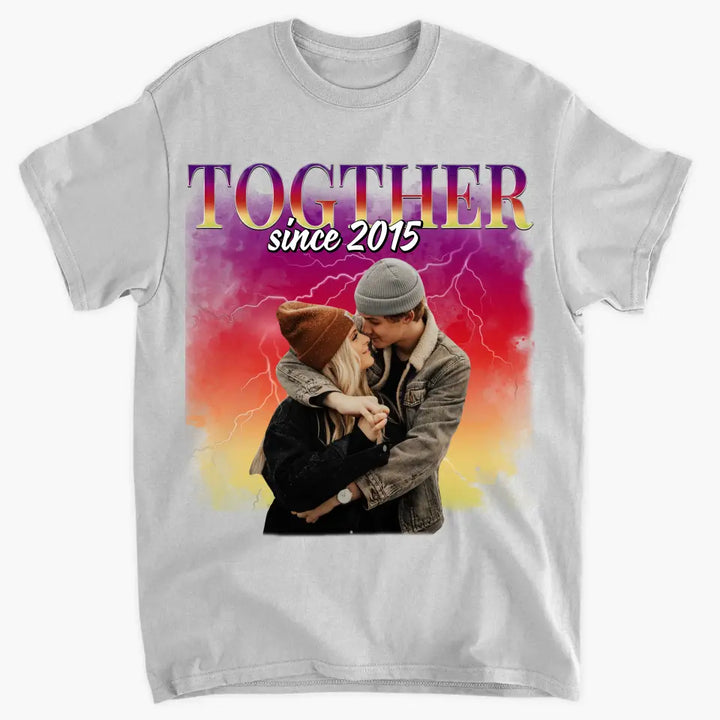Together Since - Personalized Custom T-shirt - Valentine's Day, Anniversary Gift For Couple, Husband, Wife, Boyfriend, Girlfriend