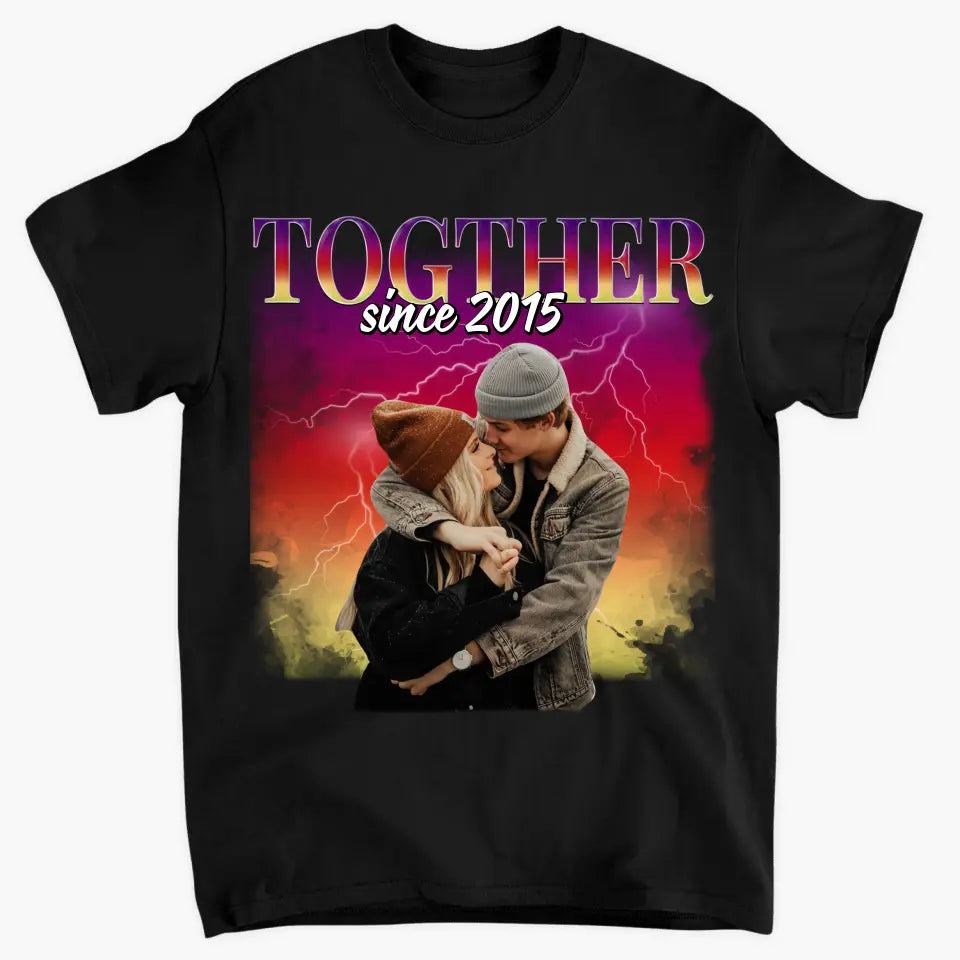 Together Since - Personalized Custom T-shirt - Valentine's Day, Anniversary Gift For Couple, Husband, Wife, Boyfriend, Girlfriend