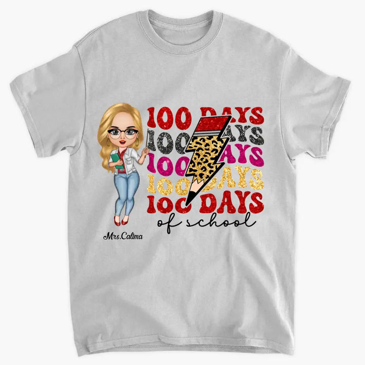 Happy 100 Days Of School - Personalized Custom T-shirt - Teacher's Day, Appreciation Gift For Teacher