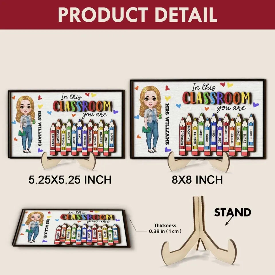 In This Class You Are - Personalized Custom 2-Layer Wooden Plaque - Teacher's Day, Appreciation Gift For Teacher