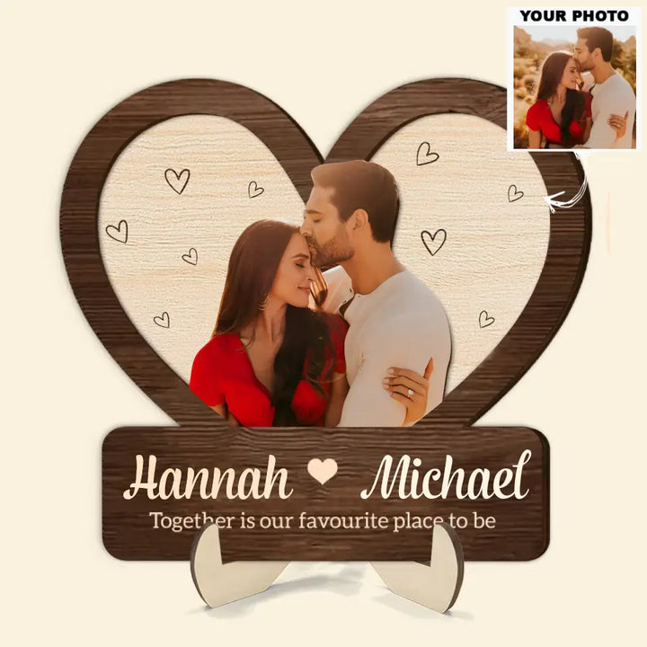 Together Is Our Favorite Place To Be - Personalized Custom 2-Layer Wooden Plaque - Gift For Couple, Boyfriend, Girlfriend AGCHD056