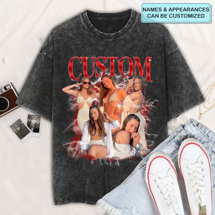 Custom 90s Vintage Bootleg -  Personalized Custom Bootleg T-shirt - Valentine's Day, Anniversary, Birthday Gift For Husband, Wife, Boyfriend, Girlfriend AGCHA007