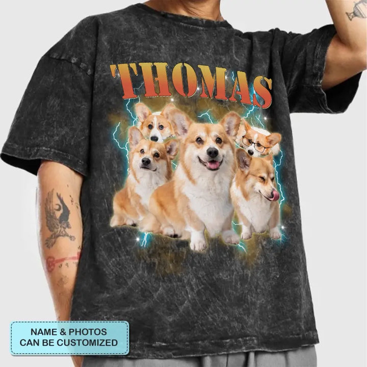 Custom Your Pet Bootleg Rap Tee - Personalized Custom Bootleg T-Shirt - Gift For Pet Lover, Pet Mom, Pet Dad, Pet Owner AGCLT56