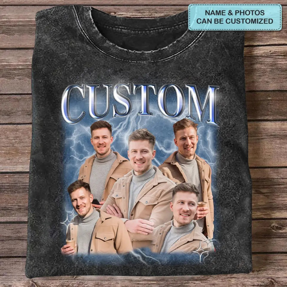 Custom Your Bootleg Rap Tee -  Personalized Custom Bootleg T-shirt - Valentine's Day, Anniversary, Birthday Gift For Husband, Wife, Boyfriend, Girlfriend AGCHA010