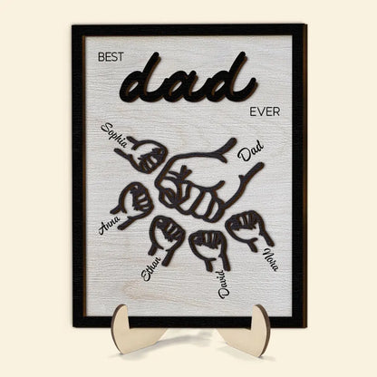 Best Dad Ever - Personalized Custom 2-Layer Wooden Plaque - Father's Day Gift For Family Members, Dad