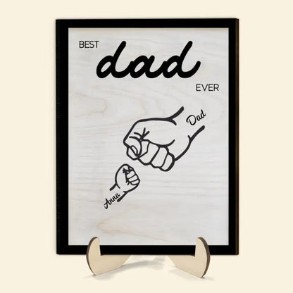 Best Dad Ever - Personalized Custom 2-Layer Wooden Plaque - Father's Day Gift For Family Members, Dad