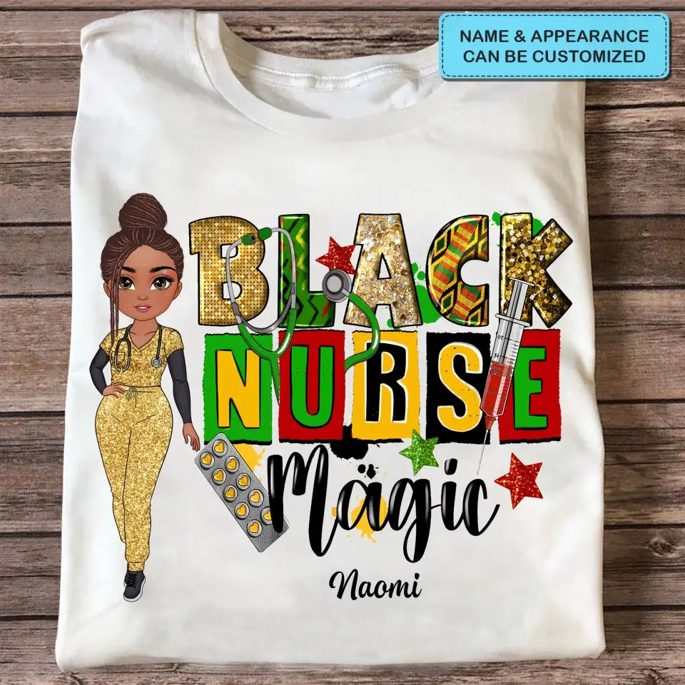 Black Nurse Magic - Personalized Custom T-shirt - Nurse's Day, Appreciation Gift For Nurse