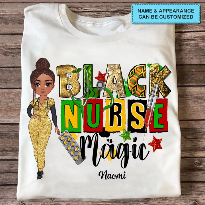 Black Nurse Magic - Personalized Custom T-shirt - Nurse's Day, Appreciation Gift For Nurse