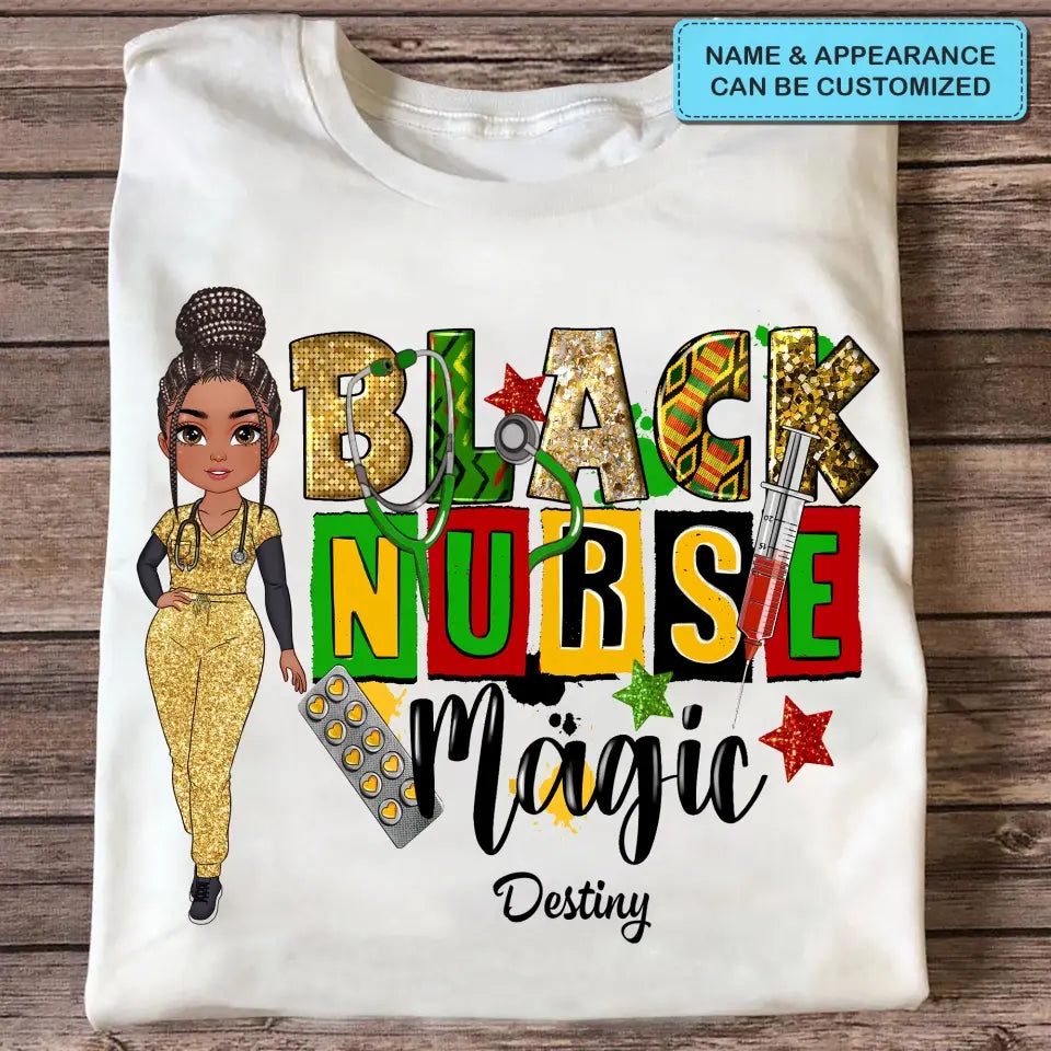 Black Nurse Magic - Personalized Custom T-shirt - Nurse's Day, Appreciation Gift For Nurse