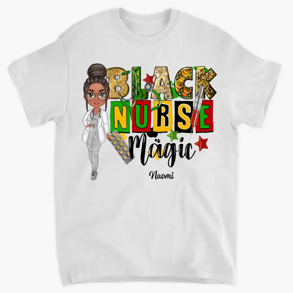 Black Nurse Magic - Personalized Custom T-shirt - Nurse's Day, Appreciation Gift For Nurse